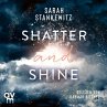 Shatter and Shine (MP3-Download) - Bild 1