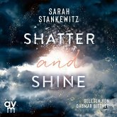 Shatter and Shine (MP3-Download)