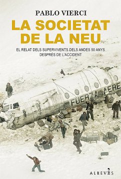 La societat de la neu (eBook, ePUB) - Vierci, Pablo