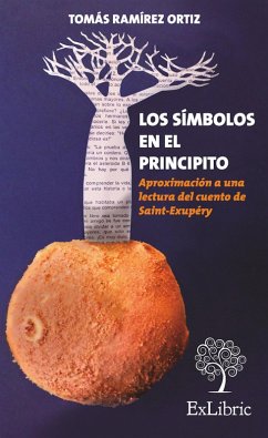 Los símbolos en El Principito (eBook, ePUB) - Ramírez Ortiz, Tomás