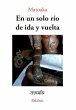 En un solo río de ida y vuelta (eBook,... - Bild 1