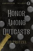 Honor Among Outcasts (eBook, ePUB)