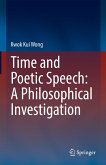 Time and Poetic Speech: A Philosophical Investigation (eBook, PDF)