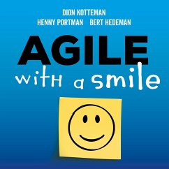 Agile with a smile (MP3-Download) - Kotteman, Dion; Portman, Henny