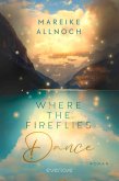 Where the Fireflies Dance / Lake Louise Bd.2 (eBook, ePUB)