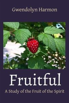 Fruitful (eBook, ePUB) - Harmon, Gwendolyn