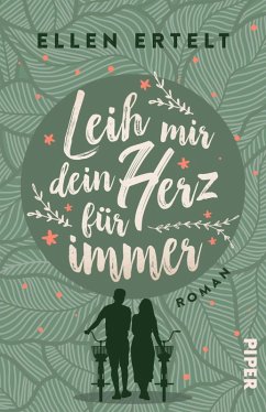 Leih mir dein Herz für immer (eBook, ePUB) - Ertelt, Ellen