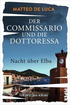Nacht über Elba / Der Commissario und die Dottoressa Bd.2 (eBook, ePUB) - de Luca, Matteo