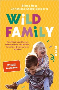Wild Family (eBook, ePUB) - Retz, Eliane; Bongertz, Christiane Stella