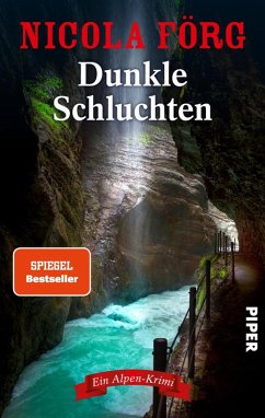 Dunkle Schluchten / Kommissarin Irmi Mangold Bd.14 (eBook, ePUB) - Förg, Nicola