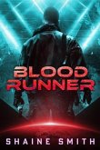 Blood Runner (eBook, ePUB)
