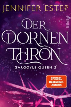 Der Dornenthron / Gargoyle Queen Bd.2 (eBook, ePUB) - Estep, Jennifer