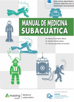 MANUAL DE MEDICINA SUBACUÁTICA (eBook, ePUB) - Salvador Marín, Manuel; Collado Boira, Eladio; Aguilella Fernández, Vicente