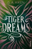 Tiger Dreams / Tigers Bd.2 (eBook, ePUB)