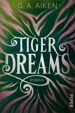 Tiger Dreams / Tigers Bd.2 (eBook, ePUB) - Aiken, G. A.