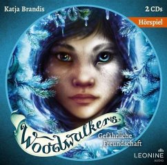 Gefährliche Freundschaft / Woodwalkers Bd.2 (Audio-CD) - Brandis, Katja