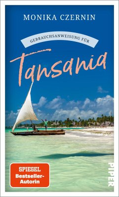 Gebrauchsanweisung für Tansania (eBook, ePUB) - Czernin, Monika