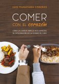 Comer con el corazón. (eBook, ePUB)