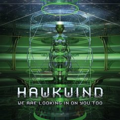We Are Looking In On You Too (Black Vinyl) - Hawkwind