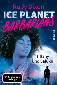 Tiffany und Salukh / Ice Planet Barbarians Bd.5 (eBook, ePUB) - Dixon, Ruby