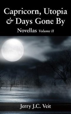 Cover Capricorn, Utopia & Days Gone By (eBook, ePUB)