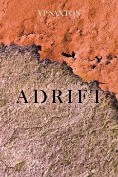 Adrift (eBook, ePUB) - Saxton, Vp