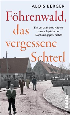 Föhrenwald, das vergessene Schtetl (eBook, ePUB) - Berger, Alois