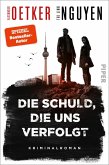 Die Schuld, die uns verfolgt / Schmidt & Schmidt Bd.1 (eBook, ePUB)