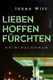 Lieben. Hoffen. Fürchten / Isa Winter Bd.2 (eBook, ePUB)