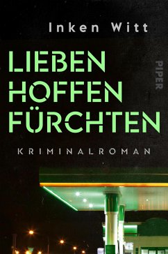 Lieben. Hoffen. Fürchten / Isa Winter Bd.2 (eBook, ePUB) - Witt, Inken