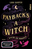 Payback's a Witch - Rache ist magisch (eBook, ePUB)