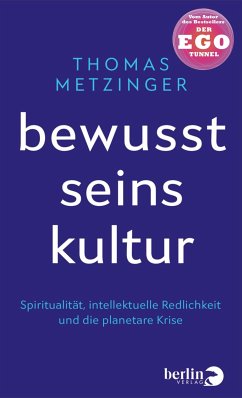 Bewusstseinskultur (eBook, ePUB) - Metzinger, Thomas
