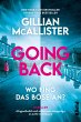 Going Back - Wo fing das Böse an?... - Bild 1