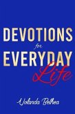 Devotions for Everyday Life (eBook, ePUB) Devotions for Everyday Life (eBook, ePUB)