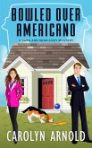 Bowled Over Americano (Sara and Sean Cozy Mystery Series, #1) (eBook, ePUB)