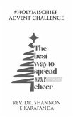 #HolyMischief Advent Challenge (eBook, ePUB)