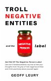 Troll Negative Entities and the Negative Person Label (eBook, ePUB)