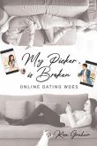 My Picker Is Broken (eBook, ePUB) My Picker Is Broken (eBook, ePUB)