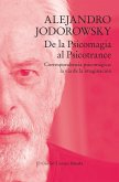 De la Psicomagia al Psicotrance (eBook, ePUB)