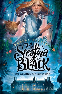 Der Schatten der Silberlöwin / Serafina Black Bd.1 (Mängelexemplar) - Beatty, Robert