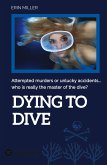 Dying To Dive