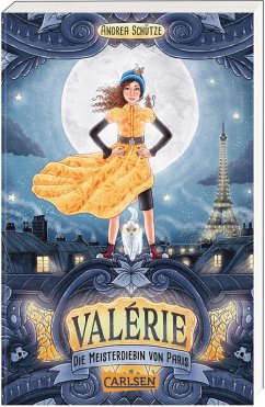 Valérie: Die Meisterdiebin von Paris - Schütze, Andrea