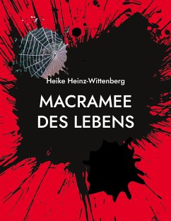 Macramee des Lebens - Heinz-Wittenberg, Heike