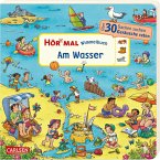 Wimmelbuch: Am Wasser / Hör mal (Soundbuch) Bd.23
