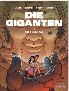 Bora und Leap / Die Giganten Bd.3 - Lylian