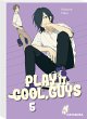 Play it Cool, Guys Bd.5 - Bild 1