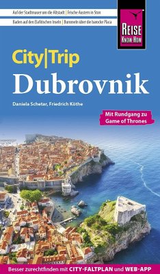 Reise Know-How CityTrip Dubrovnik - Schetar, Daniela;Köthe, Friedrich