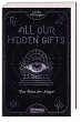 All Our Hidden Gifts - Das Haus der... - Bild 1