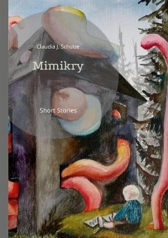 Mimikry - Schulze, Claudia J.