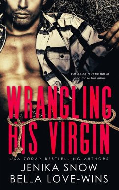 Cover Wrangling His Virgin (eBook, ePUB)